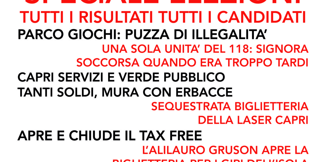 I TITOLI DEGLI ARTICOLI DI NUOVA CAPRI IN EDICOLA DOMANI