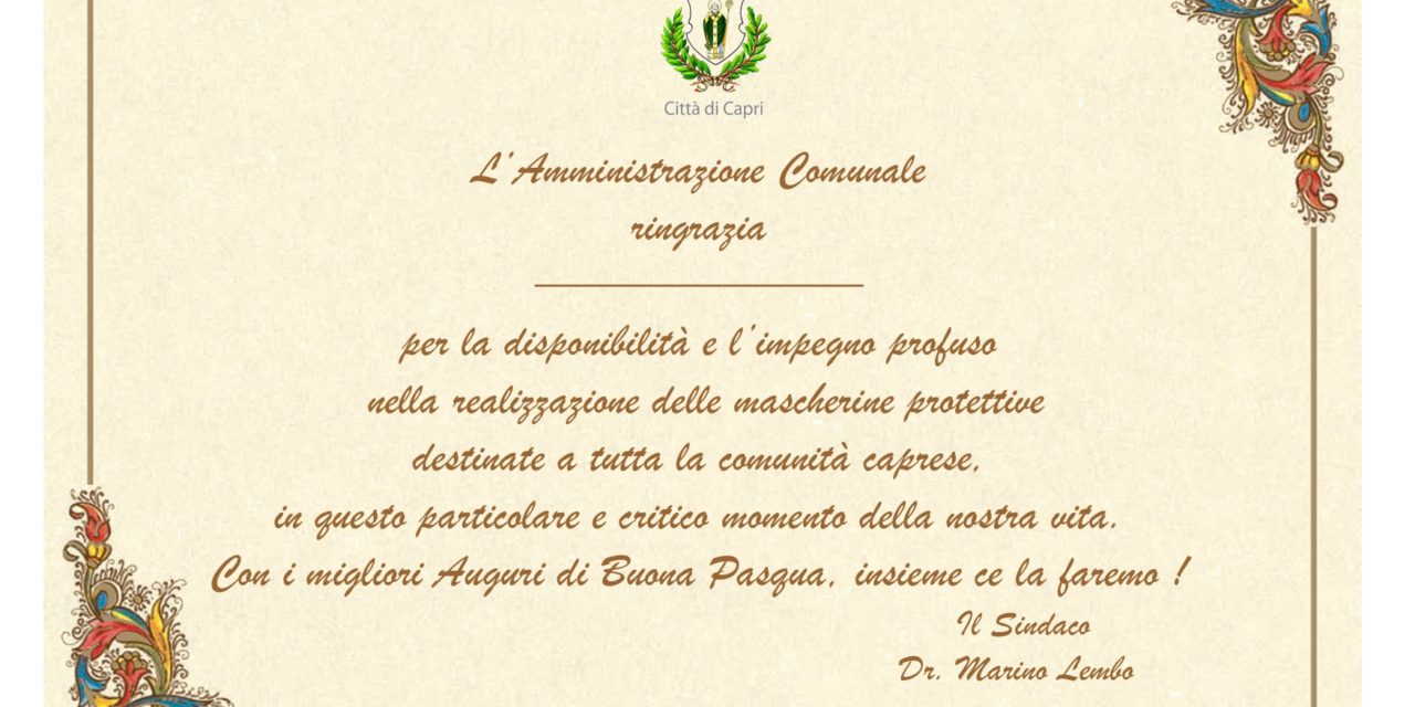 ATTESTATO DI BENEMERENZA ALLE “SARTINE” DI CAPRI riconoscimento alle donne di Capri che hanno realizzato oltre 5mila mascherine