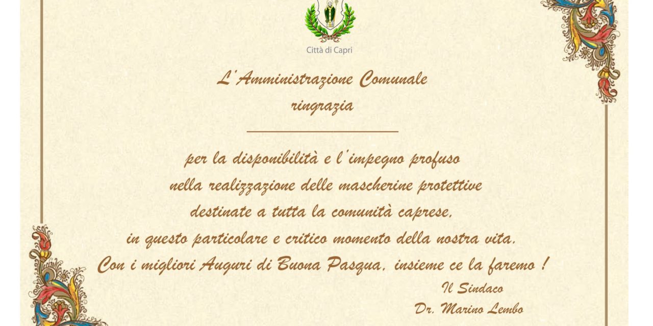 ATTESTATO DI BENEMERENZA ALLE “SARTINE” DI CAPRI riconoscimento alle donne di Capri che hanno realizzato oltre 5mila mascherine